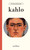 Kahlo by Arthur Cohen, Glenn Mathes, Frida Kahlo, 9798900080048