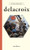 Delacroix by Sylvia Roustant, Sylvia Roustant, Eugène Delacroix, Glenn Mathes, 9798900080185