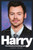 Harry: The Unauthorized Biography by Danny White, 9781807710101