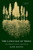The Language of Trees (A Rewilding of Literature and Landscape) by Katie Holten, Ross Gay, 9781959030782