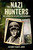 The Nazi Hunters (The Search for Hitler's War Criminals) by Anthony Tucker-Jones, 9781398867383