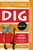 Dig (A Novel) by Kate Myers, 9780063579804