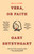 Vera, or Faith (A Novel) by Gary Shteyngart, 9780593595114