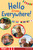 Hello from Everywhere! by Monika Davies, 9798330929665