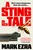 A Sting in Her Tale (A gripping, darkly witty spy thriller with a retired MI6 agent facing secrets from the Cold War) by Mark Ezra, 9781835012444