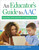 An Educator's Guide to AAC (Supporting Communication and Language Learning) by Howard C. Shane, Leigh Anne White, 9781681257433