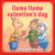 Llama Llama Valentine's Day (A Valentine's Day Book for Kids and Toddlers) by Anna Dewdney, JT Morrow, 9780593692929