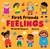 First Friends: Feelings by Mk Smith Despres, Xuan Le, 9798898591496