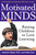 Motivated Minds (Raising Children to Love Learning) by Deborah Stipek, Ph.D., Kathy Seal, 9780805063950