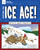 Explore The Ice Age! (With 25 Great Projects) by Cindy Blobaum, Bryan Stone, 9781619305816