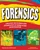 Forensics (Uncover the Science and Technology of Crime Scene Investigation) by Carla Mooney, Samuel Carlbaugh, 9781619301849