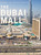 Sand to Spectacle: The Dubai Mall (DP Architects) by Nartano Lim, Widari Bahrin, Francis Francis Lee, 9789881225078