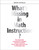 What's Missing in Math Instruction? (Test preparation and classroom strategies that show students how to apply what they know in meaningful ways) by David Costello, 9781551383774
