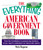 The Everything American Government Book (From the Constitution to Present-Day Elections, All You Need to Understand Our Democratic System) by Nick Ragone, 9781593370558