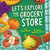 Let's Explore the Grocery Store by Lilibeth M Jimenez, Colleen Murphy, 9781464254987