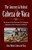 The Journey and Ordeal of Cabeza de Vaca (His Account of the Disastrous First European Exploration of the American Southwest) by Alvar Núñez Cabeza de Vaca, 9780486431802