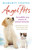 Angel Pets (Incredible True Stories of Animal Miracles) by Margrit Coates, 9781846042577
