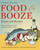 Food and Booze (A Tin House Literary Feast) by Michelle Wildgen, Nicole Georges, 9780977312771