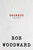 Secrets (A Reporter's Memoir) by Bob Woodward, 9781668008232