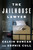 The Jailhouse Lawyer by Calvin Duncan, Sophie Cull, 9780593834329