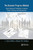 The Dynamic Progress Method (Using Advanced Simulation to Improve Project Planning and Management) by J. Chris White, Robert M. Sholtes, 9781032179742