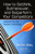 How to Outthink, Outmaneuver, and Outperform Your Competitors (Lessons from the Masters of Strategy) by Norton Paley, 9781466565401