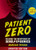 Patient Zero (revised edition) by Marilee Peters, 9781773215150