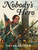 Nobody's Hero by Frank Laumer, 9781561644315