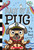 Pug on a Boat: A Branches Book (Diary of a Pug #17) by Kyla May, Kyla May, 9798225074616