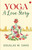 YOGA: A LOVE STORY by Douglas Davis, 9789390260201