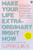 MAKE YOUR LIFE EXTRAORDINARY RIGHT NOW: Secrets to Better Living from the Supergurus by Aleph Book Company, 9789391047771