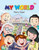 MY WORLD by Banerji Kiran Rekha, 9788129146359