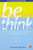 Be Positive Think Positive by Mridula Agarwal, 9789353041441