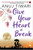 Give Your Heart a Break by Anuj Tiwari, 9789353334352