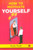 How to Motivate Yourself by Rudy Nash, 9789355209511