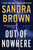 Out of Nowhere by Sandra Brown, 9781538782149