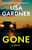 Gone (A Novel) by Lisa Gardner, 9798217302499