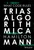 Trias Algorithmica (What Code Rules) by Hamilton Mann, 9781394449286