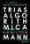 Trias Algorithmica (What Code Rules) by Hamilton Mann, 9781394449286