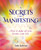 Secrets to Manifesting (How to Make All Your Dreams Come True) by Emily Anderson, 9781398826083