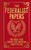 The Federalist Papers (The Ideas that Forged the American Constitution) (Miniature Edition) by R.B. Bernstein, Alexander Hamilton, James Madison, John Jay, 9781398830462