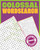 Colossal Wordsearch (Warning! Seriously Big Wordsearch) by Eric Saunders, 9781398842687