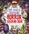 The Totally Gruesome Horror Coloring Book by Juan Calle, Santiago Calle, 9781398843424