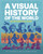 A Visual History of the World by Ian Fitzgerald, Elizabeth Wyse, 9781398874138