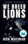 We Breed Lions (Confronting Canada's Troubled Hockey Culture) by Rick Westhead, Stephen Brunt, 9781039012974