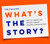 What's the Story? (How to Create and Deliver Winning Business Presentations) by Tim Calkins, 9781774587171