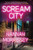 Scream City (A Novel) by Hannah Morrissey, 9781250369772