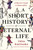 A Short History of Eternal Life (A Mortal's Guide to Immortality) by Tiina Raevaara, Richard Robinson, 9781250451705