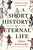 A Short History of Eternal Life (A Mortal's Guide to Immortality) by Tiina Raevaara, Richard Robinson, 9781250451705