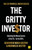 The Gritty Investor (Unlocking the Money Secrets of the 1%-for the 99%) by Genevieve Roch-Decter, Michael Decter, 9781804094716